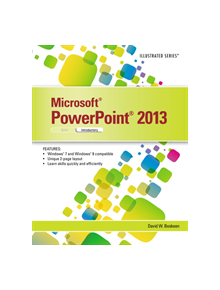 Microsoft PowerPoint 2013 - 9781285082592