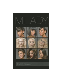 Exam Review for Milady Standard Cosmetology - 9781285769554