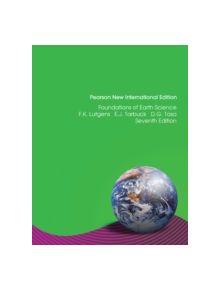 Foundations of Earth Science: Pearson New International Edition - 9781292022994