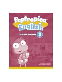 Poptropica English American Edition 3 Teacher's Edition - 9781292121284