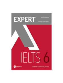 Expert IELTS 6 Coursebook - 9781292125022