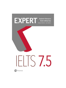 Expert IELTS 7.5 Student's Resource Book without Key - 9781292125145