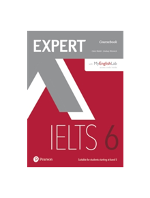 Expert IELTS 6 Coursebook with Online Audio and MyEnglishLab Pin Pack - 9781292134833