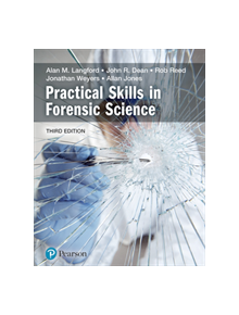 Practical Skills in Forensic Science - 9781292139463