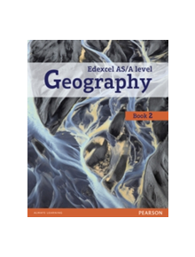 Edexcel GCE Geography Y2 A Level Student Book and eBook - 9781292139654