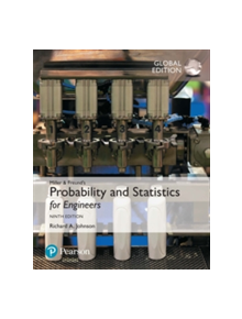 Miller & Freund's Probability and Statistics for Engineers, Global Edition - 9781292176017