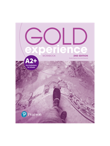 Gold Experience 2nd Edition A2+ Workbook - 9781292194516