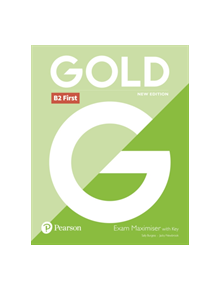 Gold B2 First New Edition Exam Maximiser with Key - 9781292202242