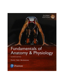 Fundamentals of Anatomy & Physiology plus Pearson Mastering A&P with Pearson eText, Global Edition - 9781292230177