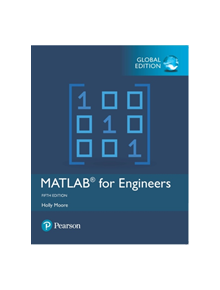 MATLAB for Engineers, Global Edition - 9781292231204