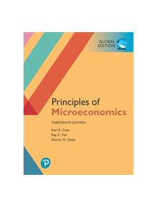 Principles of Microeconomics plus Pearson MyLab Economics with Pearson eText, Global Edition - 9781292303499