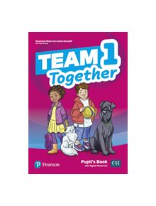 Team Together 1 Pupil's Book with Digital Resources Pack - 9781292310640