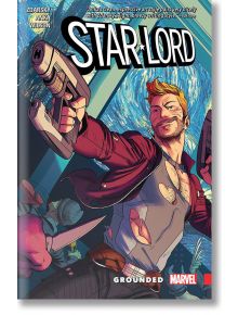 Star-Lord Grounded - Chip Zdarsky - Marvel - 9781302905545