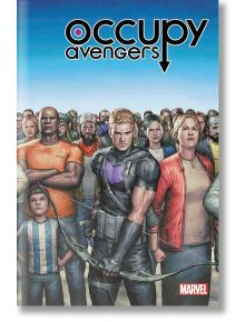 Occupy Avengers Vol. 1 Taking Back Justice - David F. Walker - Marvel - 9781302906382