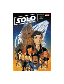 Solo: A Star Wars Story Adaptation - 9781302915728