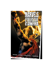 Marvels: Eye Of The Camera - 9781302917340