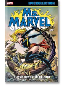 Ms. Marvel Epic Collection The Woman Who Fell to E - Chris Claremont - Marvel - 9781302918026