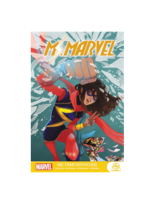 Ms. Marvel: Metamorphosis - 9781302918088