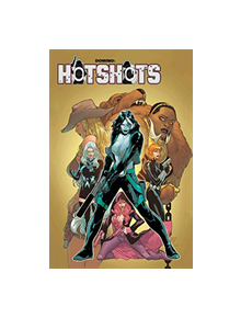 Domino: Hotshots - 9781302918330