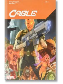 Cable By Gerry Duggan, Vol. 1