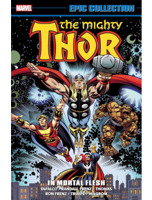 Thor Epic Collection: In Mortal Flesh (New Printing) - Randall Frenz - Marvel - Marvel - 9781302950514