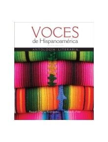 Voces de Hispanoamerica - 9781305584488