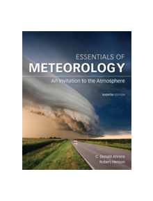 Essentials of Meteorology - 9781305628458