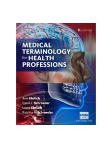 Medical Terminology for Health Professions, Spiral bound Version - 9781305634350