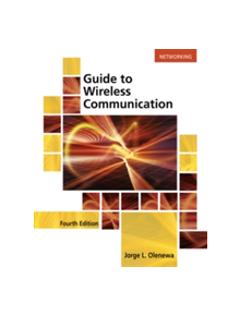 Guide to Wireless Communications - 9781305958531