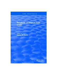 Handbook of Tropical Food Crops - 8688 - 9781315893709