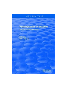 Hydrodynamics of Estuaries - 9781315894157