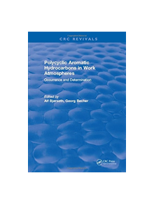 Polycyclic Aromatic Hydrocarbons in Work Atmospheres - 9781315896212