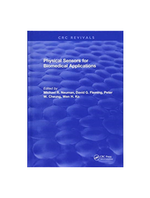 Physical Sensors for Biomedical Applications - 9781315896533