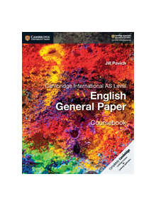 Cambridge International AS Level English General Paper Coursebook - 9781316500705