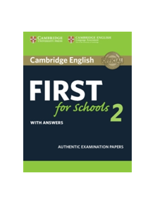 Cambridge English First for Schools 2 Student's Book with answers - 9781316503485