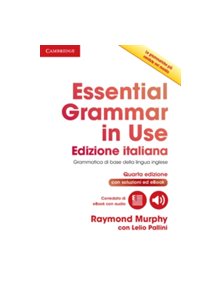 Essential Grammar in Use Book with Answers and Interactive eBook Italian Edition - 9781316509029