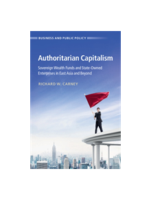 Authoritarian Capitalism - 9781316510117