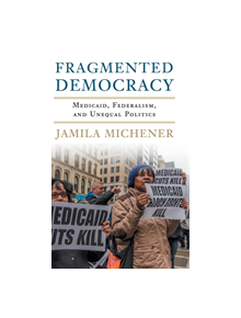 Fragmented Democracy - 9781316510193