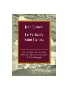 Jean Rotrou: Le veritable Saint Genest - 9781316601686