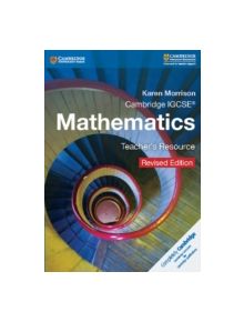 Cambridge IGCSE (R) Mathematics Teacher's Resource CD-ROM Revised Edition - 9781316609309