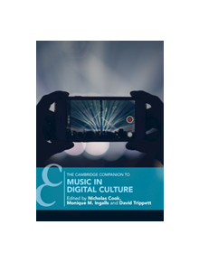 The Cambridge Companion to Music in Digital Culture - 9781316614075