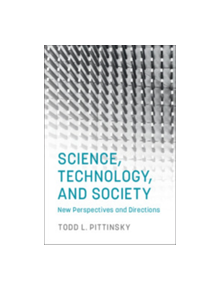 Science, Technology, and Society - 9781316616895