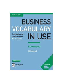 Business Vocabulary in Use: Advanced Book with Answers and Enhanced ebook - 9781316628225