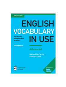 English Vocabulary in Use: Advanced Book with Answers and Enhanced eBook - 9781316630068