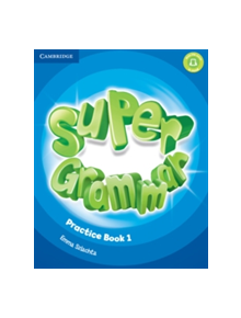 Super Minds Level 1 Super Grammar Book - 9781316631454