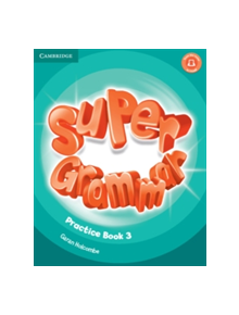 Super Minds Level 3 Super Grammar Book - 9781316631478