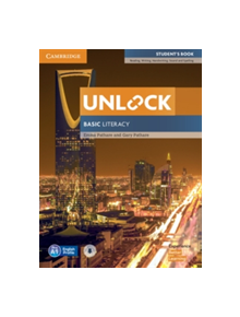 Unlock Basic Literacy Student's Book with Downloadable Audio - 9781316636466