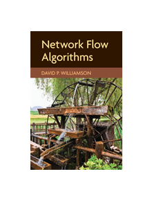 Network Flow Algorithms - 9781316636831