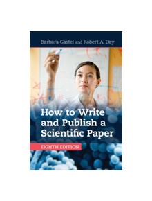 How to Write and Publish a Scientific Paper - 9781316640432