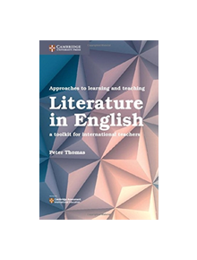 Approaches to Learning and Teaching Literature in English - 9781316645895